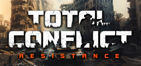 全面冲突：抵抗 v0.95.0（Total Conflict: Resistance）免安装中文版 【30.8 GB】
