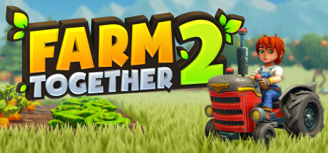 一起农场2 单机+联机 v20250509（Farm Together 2）免安装中文版