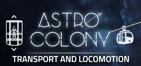 【PC游戏】太空殖民地|星际殖民地 v1.7.43（Astro Colony）免安装中文版【3.3 GB】